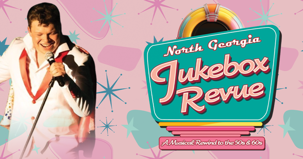 North Georgia Jukebox Revue Show